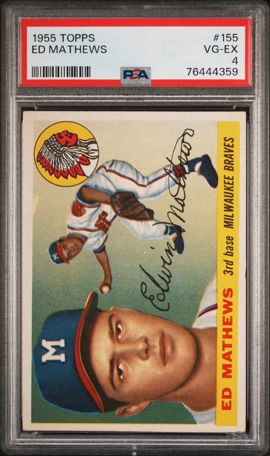 Ed Mathews 1955 Topps PSA 4